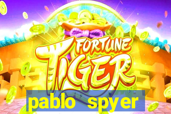 pablo spyer namorada atual